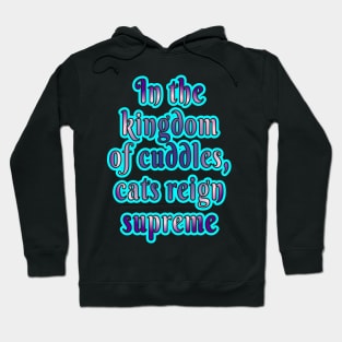 Supreme Cuddles: Happy International Cat Day! Hoodie